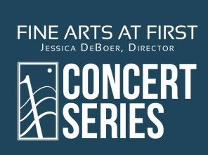 Fine Arts First Concert Series 