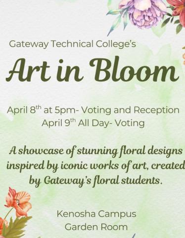 Poster for Gateway's Art in Bloom event. 