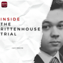 "Inside The Rittenhouse Trial:" Podcast Cover
