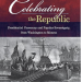 book cover "Celebrating the Republic" 