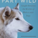 book cover of "Part Wild" 