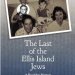 book cover  "The Last of the Ellis Island Jews: A Brooklyn Memoir"