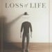 book cover for "Loss of Life" 