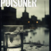 Poster for "The Poisoner"